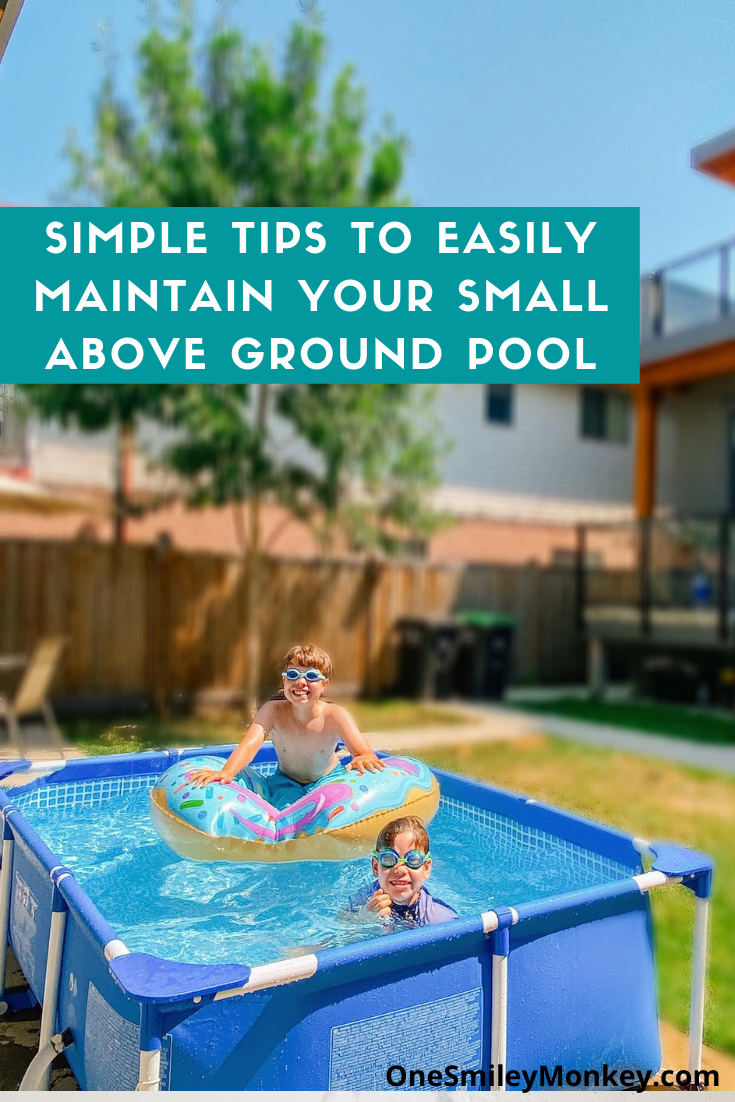 Simple Tips To Easily Maintain Your Small Above Ground Pool 